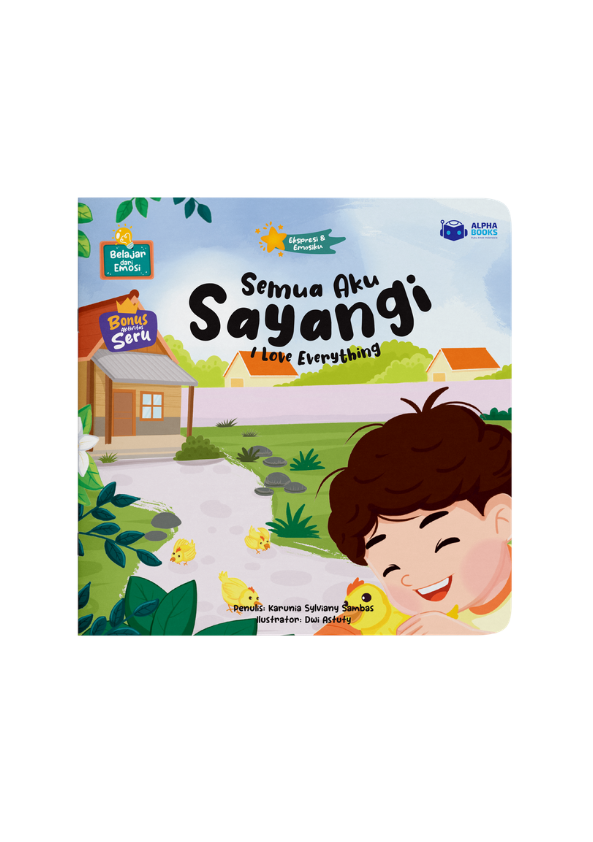 Semua Aku Sayangi: I Love Everything